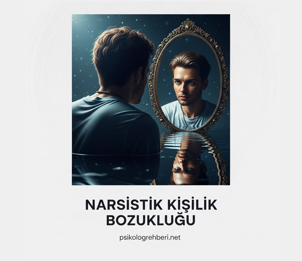 narsistik kişilik bozukluğu