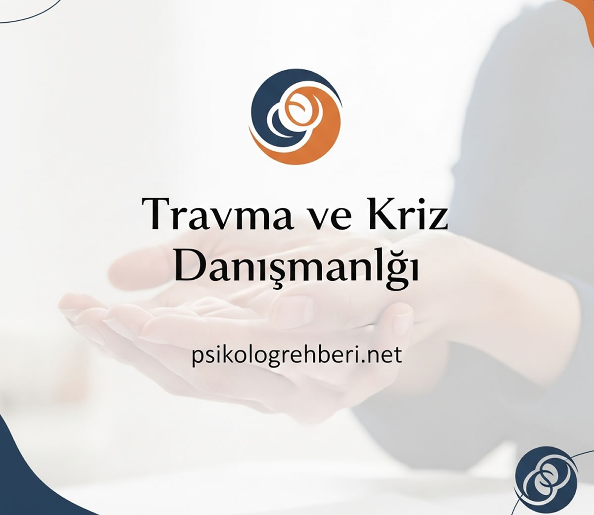 travma ve kriz danışmanlığı